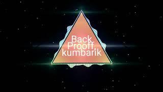 Back Prooff, Kumbarik  - Дресс-Код