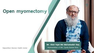 Testimonial - Mrs. Syeda Kamrea Reza, Open myomectomy | Nakornthon Hospital