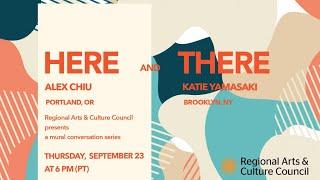 HERE AND THERE: a mural conversation series with Alex Chiu and Katie Yamasaki