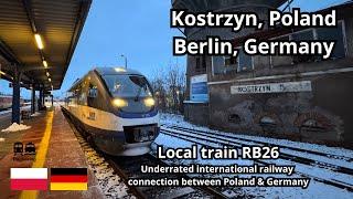 Regional train Kostrzyn, Poland - Berlin, Germany an underrated railway connection.