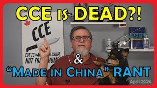 CCE is DEAD and Made in China RANT