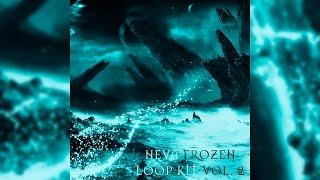 FREE Loop Kit - "Neva Frozen" Vol.2 | Future, Nardo Wick, Southside, Noodah05, Dark Sample Pack