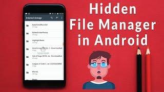 How to find Hidden File Manager in Android | Fastest Android File Manager