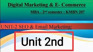 Digital Marketing mba unit 2 || MBA 2nd sem || Search Engine Optimization (SEO) & Email Marketing