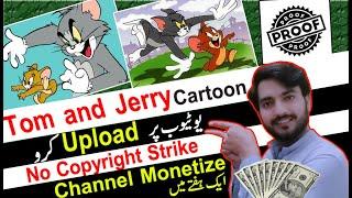 Upload Tom and Jerry On Youtube - 100% | No Copyright Strike | Tom and Jerry Reupload, Faisal ideas