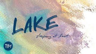 Lake | Sleeping At Last