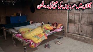 Morning routine In winter village morning routine winter pakistani family routine