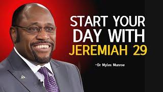 Dr Myles Urgent : Starting Each Day with Jeremiah 29, Embracing Hope, Purpose, and God’s Divine Plan