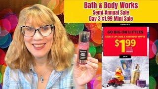 Bath & Body Works Semi-Annual Sale Day 3 $1.99 Mini Sale