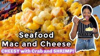 Creamy Seafood Mac and Cheese with Shrimp and Crab