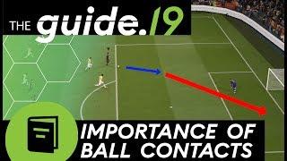 THE SECRET OF PLAYING FIFA 20 & FIFA 19 | The Impact of Ball Contacts on Offense & Defense