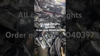 All Car Headlights Available Pan India Delivery#pahlwanmotors #automobile #pahlwanmotorscarheadlight