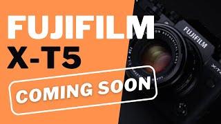 FUJIFILM XT5 COMING IN 2022 !?