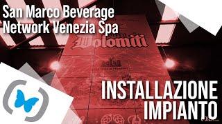 San Marco Beverage Network Venezia Spa - Installazione Impianto - ONO Lean Logistics