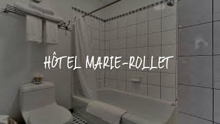 Hôtel Marie-Rollet Review - Quebec City , Canada