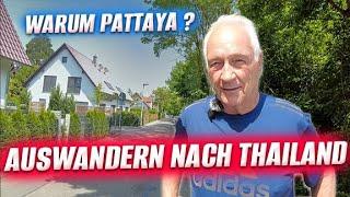 Deutsche Rentner in Thailand | Auswandern nach Thailand | Warum Pattaya