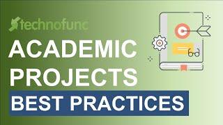 Technofunc - College Projects - Need and best practices to complete an Academic Project