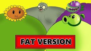 Plants vs. Zombies FAT VERSION