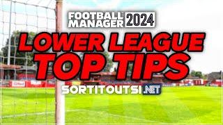 Mastering Lower League Management: Essential Tips for FM24