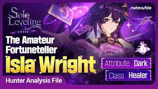 [Solo Leveling:ARISE] Hunter Analysis File: #13 Isla Wright