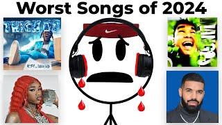 The Worst Songs Of 2024...