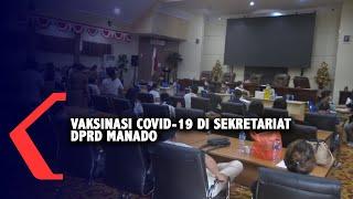 Vaksinasi COVID-19 Di Sekretariat DPRD Manado