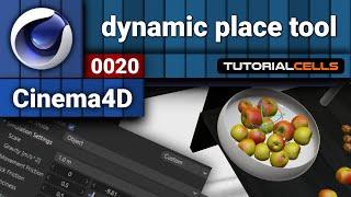 0020. dynamic place tool in cinema 4d