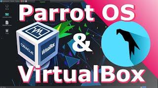 How to Install Parrot OS on VirtualBox on Windows 10 | Beginners Guide