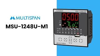 MSU 1248U-M1: Multispan Multichannel Scanner Instruction Guide