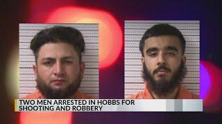 Hobbs police arrest 2 men in connection to shooting and robbery