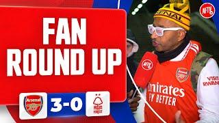 Can Arsenal Close The Gap On Liverpool? (Fan Round Up) | Arsenal 3-0 Nottingham Forest