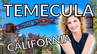 TEMECULA, California Explained // What's it's like to live in Temecula