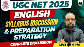 UGC NET 2025 | UGC NET English Syllabus Discussion 2025 | UGC NET English Preparation Strategy 2025