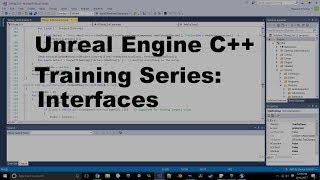 Unreal Engine C++ Training Series - Interfaces