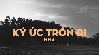 NHA - Ký ức trốn đi