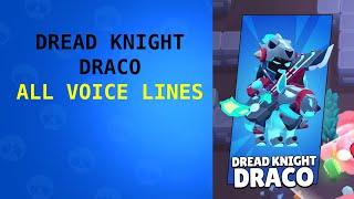 DRACO Voice Lines | Brawl Stars