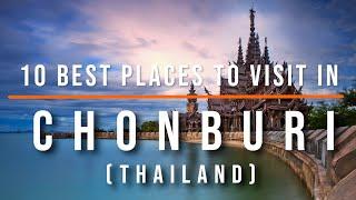 10 Best Places To Visit In Chonburi, Thailand | Travel Video | Travel Guide | SKY Travel