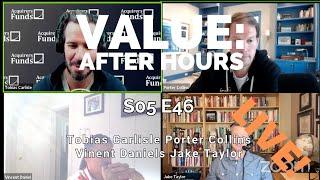 Value After Hours S05 E 46: Seawolf's Porter Collins and Vincent Daniel on value, rates and the Fed