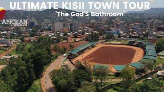 The Ultimate Tour of Kisii Town in Kenya, The City That Always Rains.