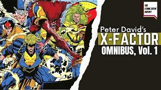 X-Factor Omnibus Vol. 1 Review | Peter David