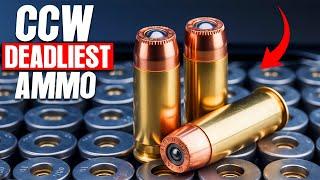 The Deadliest Ammo for Concealed Carry – What You’re Not Being Told!