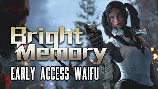 Bright Memory - Early Access Waifu