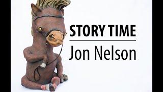 Story Time - Jon Nelson