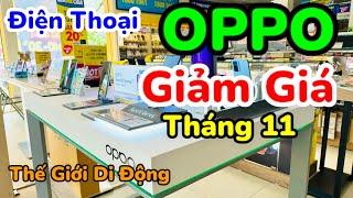 Review Cập Nhật Giá Điện Thoại OPPO Tháng 11 Tại Thế Giới Di Động #quyengbox #review