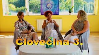 Človečina 3. s  Barbara Sviežená a Zuzana Khála