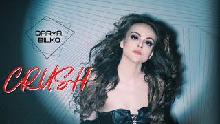 DARYA BILKO - CRUSH