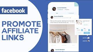 How To Promote Affiliate Links On Facebook | Easy For Beginners (2024)