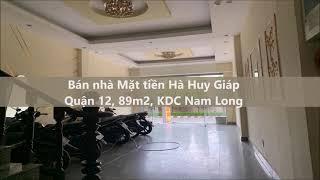 Bán nhà Mặt tiền Hà Huy Giáp Quận 12, 89m2, KDC Nam Long, giá chỉ 10 5 tỷ