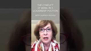 The Psychological Conflict of Being in a Leadership Position (with Sandra Sucher)