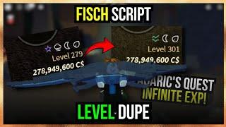 FISCH LEVEL DUPE Script | GET INFINITE EXP!